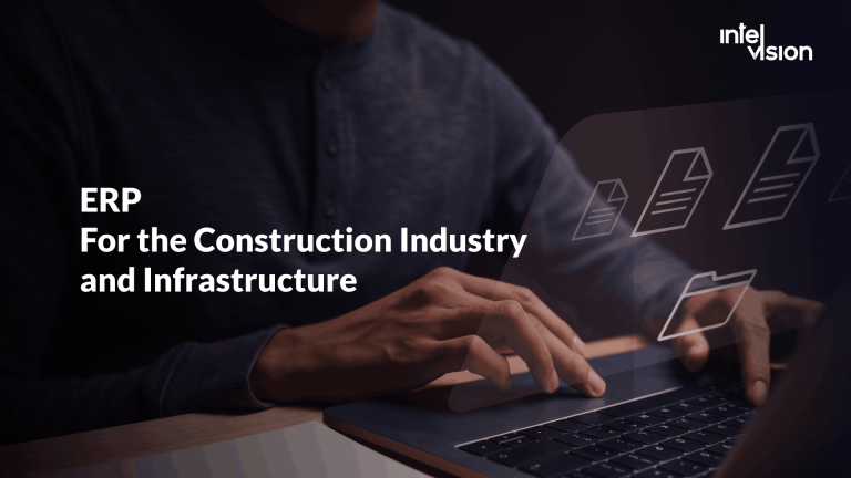 ERP For the Construction Industry and Infrastructure