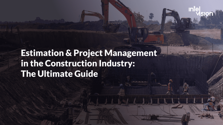 Estimation & Project Management in the Construction Industry